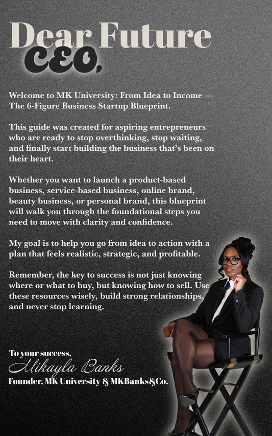 MK University: From Idea to Income — The 6-Figure Business Startup Blueprint